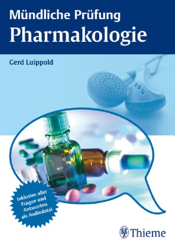 Mündliche Prüfung Pharmakologie CD. / Sprecher: Horst Gross