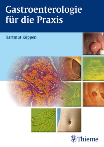 Gastroenterologie für die Praxis : 51 Tabellen