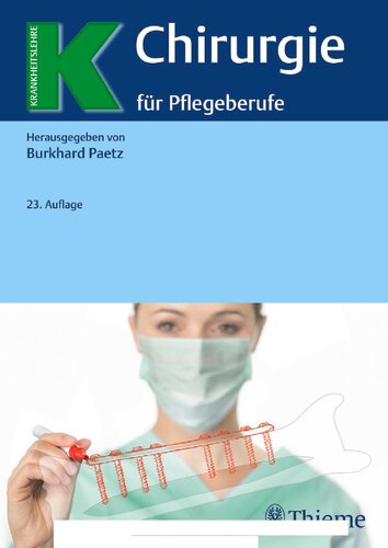 Chirurgie für Pflegeberufe