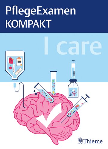 I care - PflegeExamen kompakt