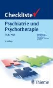 Checkliste Psychiatrie und Psychotherapie 132 Tabellen