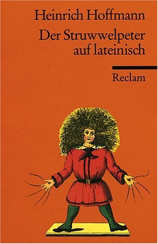 Der Struwwelpeter auf Lateinisch