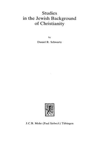 Studies in the Jewish Background of Christianity