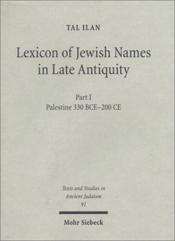 Lexicon of Jewish Names in Late Antiquity