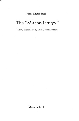 The 'Mithras Liturgy'