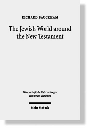 The Jewish World Around the New Testament