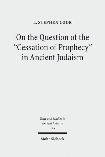 On the Question of the Cessation of Prophecy in Ancient Judaism