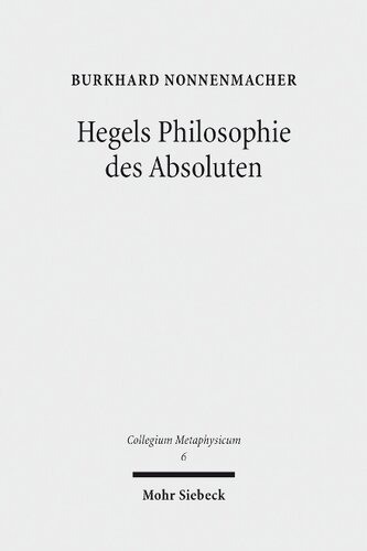 Hegels Philosophie Des Absoluten