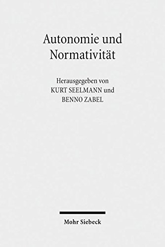 Autonomie Und Normativitat