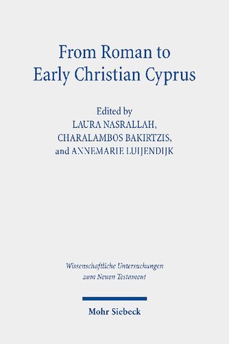 From Roman to early Christian Cyprus : studies in religion and archaeology