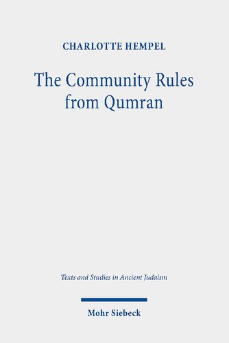 The Community Rules from Qumran