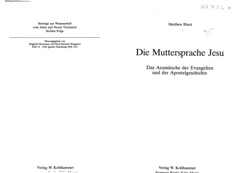 Die Muttersprache Jesu : das aramäische der Evangelien und der Apostelgeschichte.