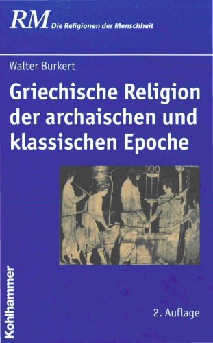 Griechische Religion der archaischen und klassischen Epoche