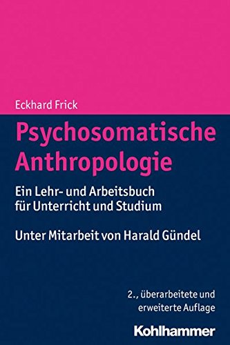 Psychosomatische Anthropologie