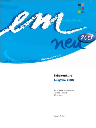 Em Neu 2008 Brückenkurs Kursbuch