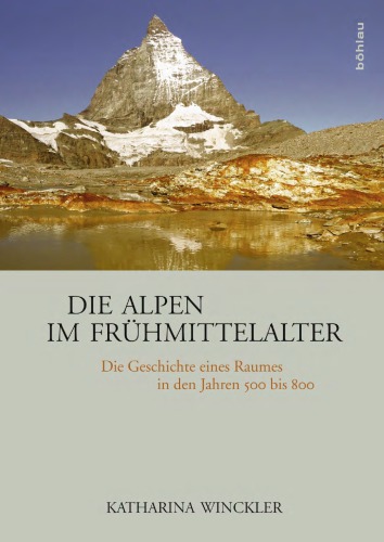 Die Alpen Im Fruhmittelalter