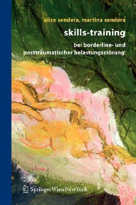 Skills-Training Bei Borderline- Und Posttraumatischer Belastungsstarung