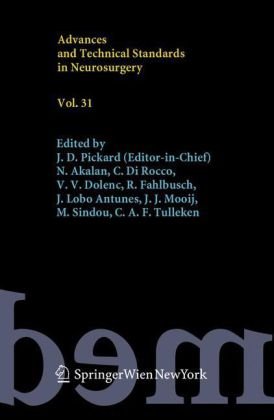 Advances and Technical Standards in Neurosurgery, Volume 31