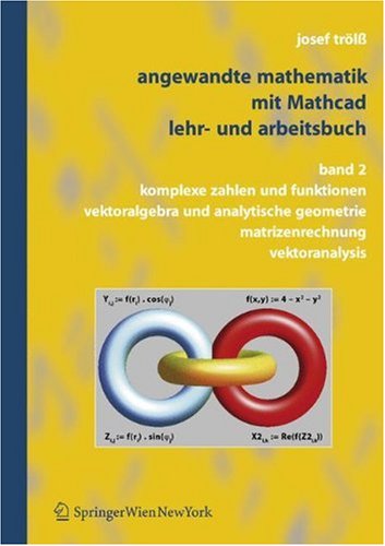 Angewandte Mathematik Mit Mathcad, Lehr  Und Arbeitsbuch