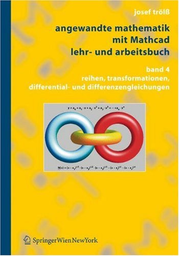 Angewandte Mathematik Mit MathCAD, Lehr- Und Arbeitsbuch