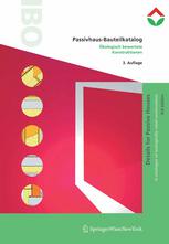 Passivhaus-Bauteilkatalog/Details For Passive Houses