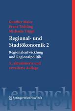 Regional- und Stadtk̲onomik II: Regionalentwicklung und Regionalpolitik.