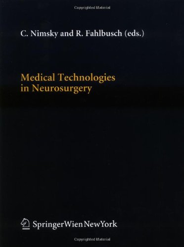 Medical Technologies in Neurosurgery