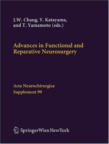 Advances in Functional and Reparative Neurosurgery