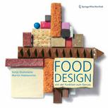 Food Design : Von der Funktion zum Genuss - From Function to Feast.