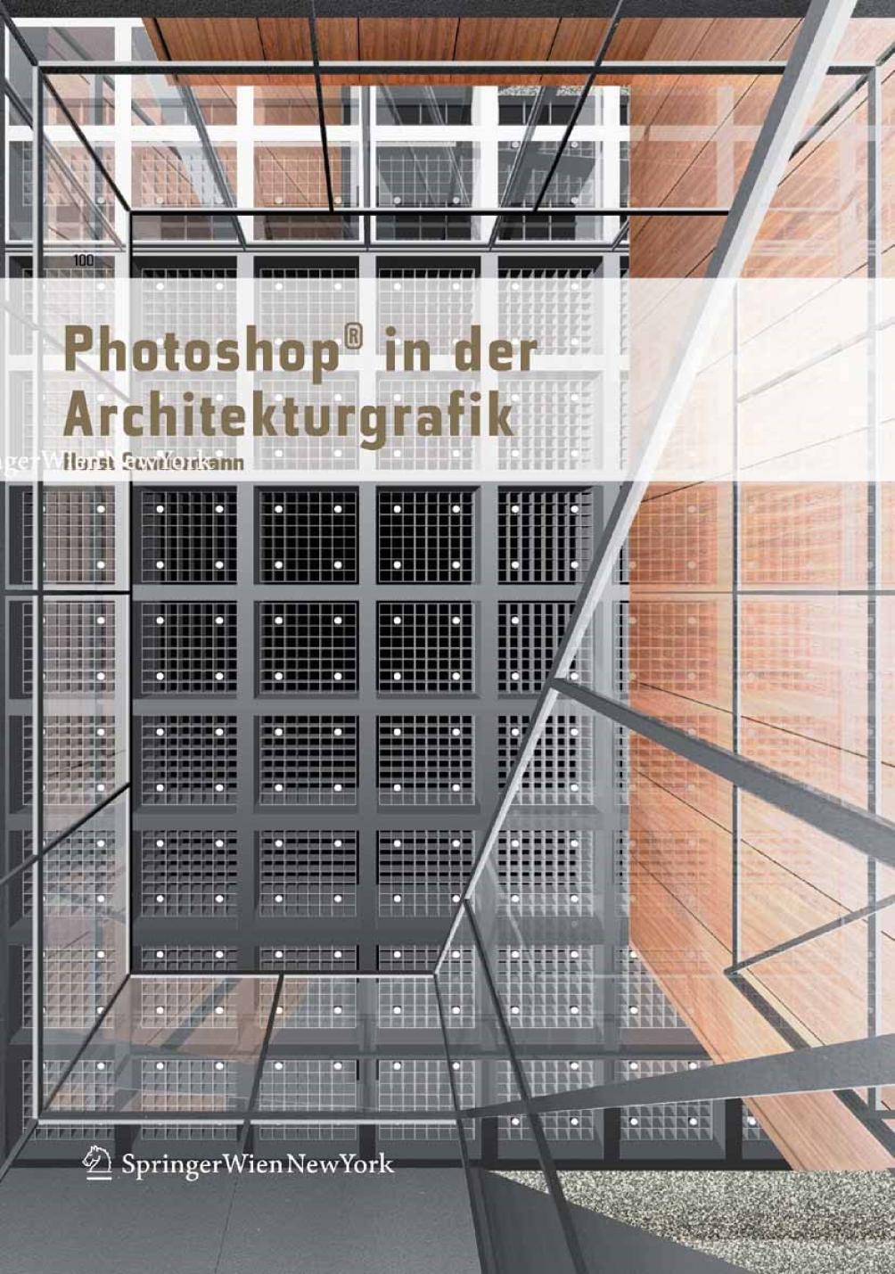 Photoshop in der Architekturgrafik