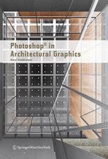 Photoshop in architectural graphics