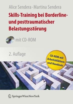 Skills-Training bei Borderline- und Posttraumatischer Belastungsstörung (German Edition)