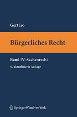 Burgerliches Recht IV. Sachenrecht