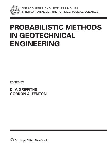 Probabilistic Methods in Geotechnical Engineering