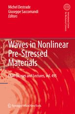 Waves in Nonlinear Prestressed Materials