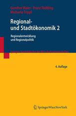 Regional- und Stadtökonomik 2 Regionalentwicklung und Regionalpolitik