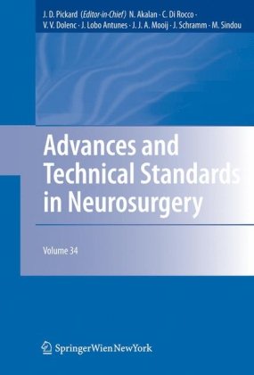 Advances and Technical Standards in Neurosurgery, Volume 34