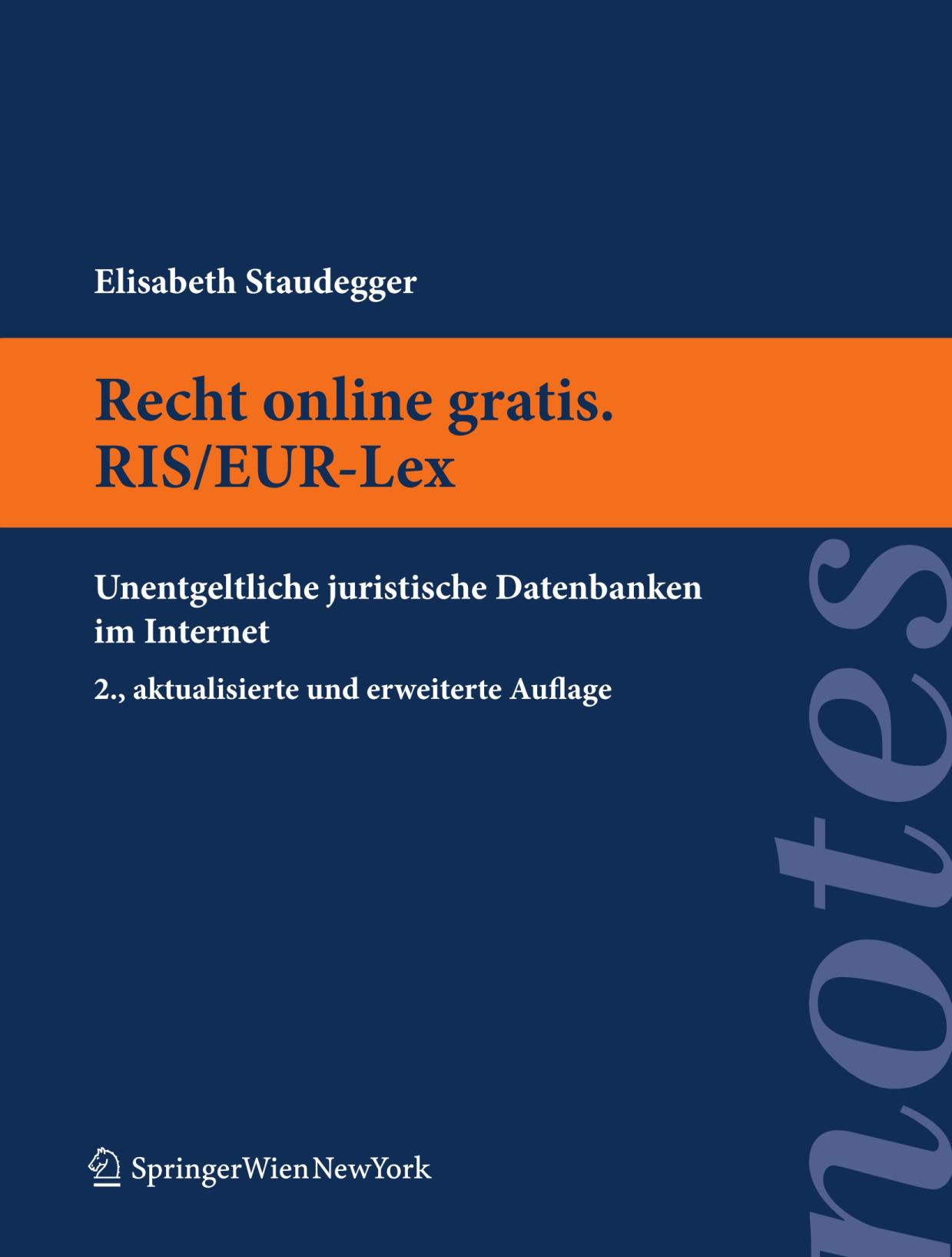 Recht online gratis. RIS/EUR-Lex : unentgeltliche juristische Datenbanken im Internet