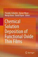 Chemical solution deposition of functional oxide thin films