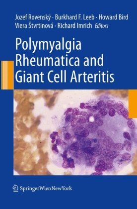 Polymyalgia Rheumatica and Giant Cell Arteritis