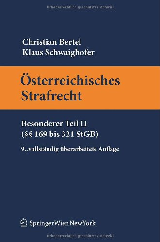 Osterreichisches Strafrecht, Besonderer Teil II