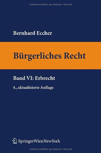 B Rgerliches Recht VI. Erbrecht