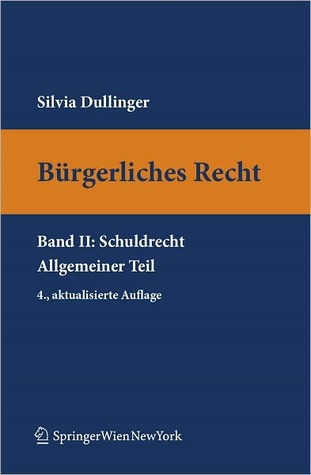 B Rgerliches Recht II. Schuldrecht. Allgemeiner Teil