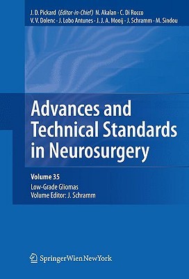 Advances and Technical Standards in Neurosurgery, Volume 35