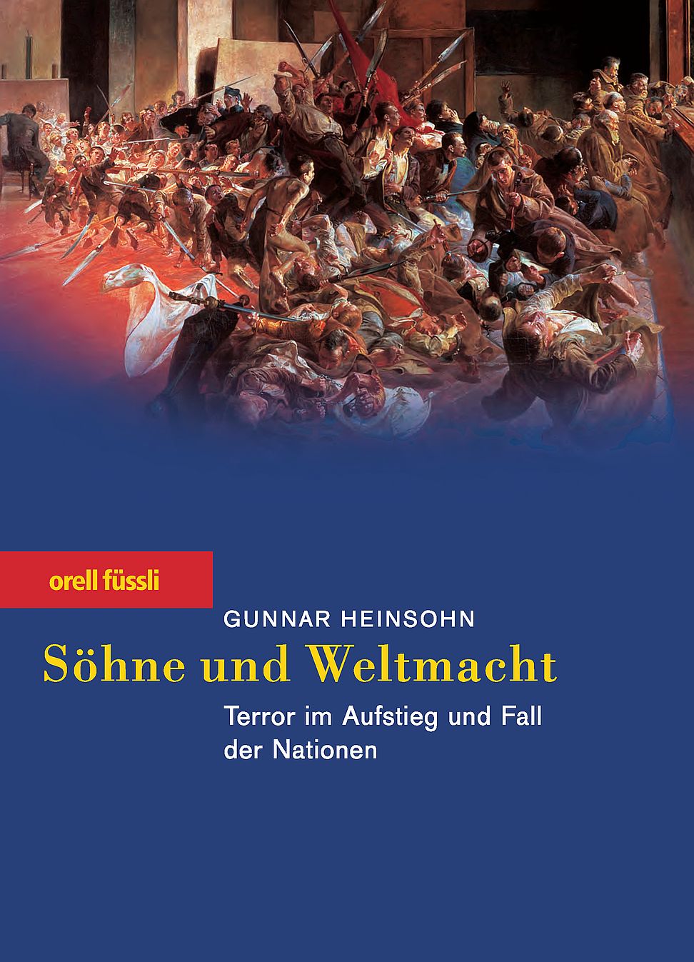 Söhne und Weltmacht.