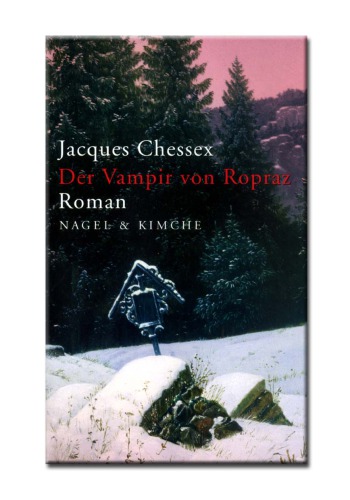 Der Vampir von Ropraz