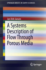 A Systems Description of Flow Through Porous Media