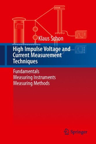 High Impulse Voltage and Current Measurement Techniques