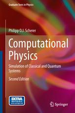 Computational Physics : Simulation of Classical and Quantum Systems