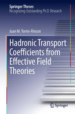 Hadronic transport coefficients from effective field theories